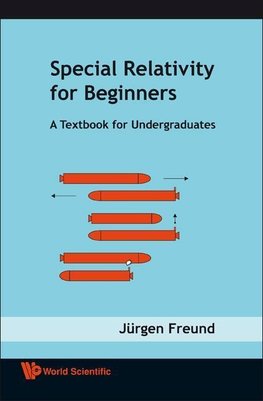 Special Relativity for Beginners: A Textbook for Undergraduates