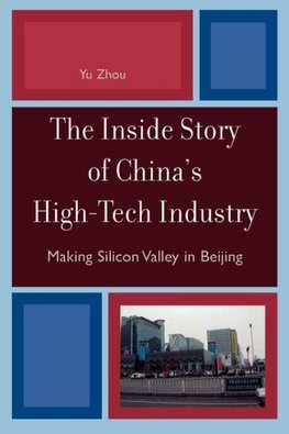 Inside Story of China's High-Tech Industry