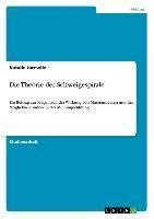 Die Theorie der Schweigespirale