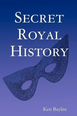 Secret Royal History