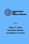 International Symposium: Retroviruses and Human Pathology