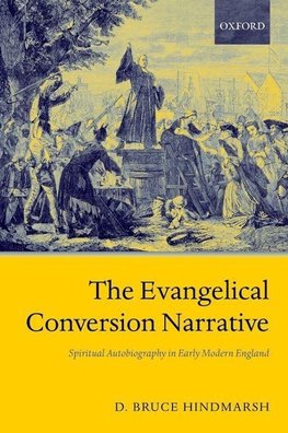 The Evangelical Conversion Narrative