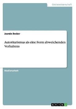 Autoritarismus als eine Form abweichenden Verhaltens