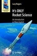 It's ONLY Rocket Science