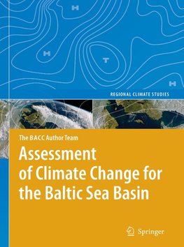Assessment of Climate Change for the Baltic Sea Basin