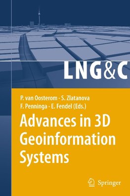 Advances in 3D Geoinformation Systems