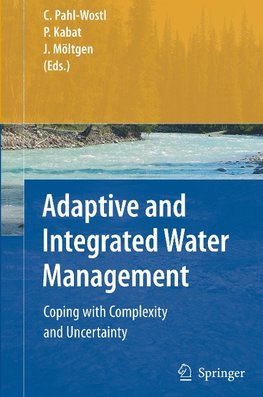 Adaptive and Integrated Water Management