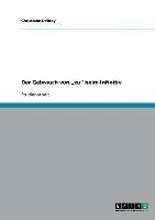 Der Gebrauch von "zu" beim Infinitiv