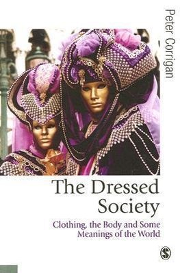 The Dressed Society