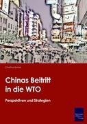 Chinas Beitritt in die WTO