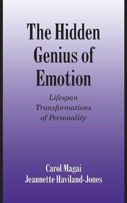 The Hidden Genius of Emotion