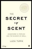 The Secret of Scent