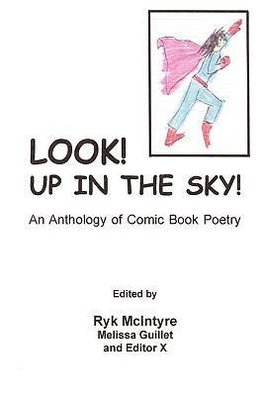 Look! Up in the Sky!