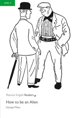 Penguin Readers Level 3 How to be an Alien