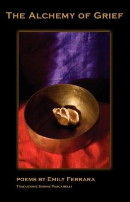 The Alchemy of Grief