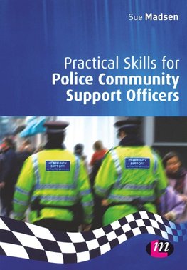Practical Skills for Police Community Support Officers