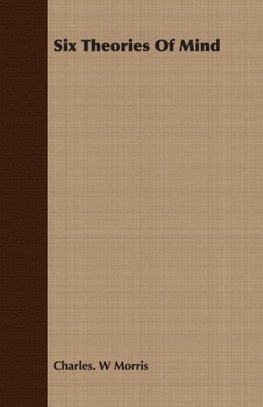 Six Theories Of Mind