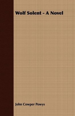 Wolf Solent - A Novel