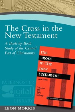 The Cross in the New Testament