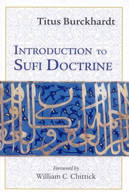 Introduction to Sufi Doctrine