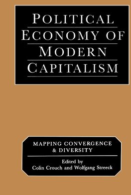 Crouch, C: Political Economy of Modern Capitalism