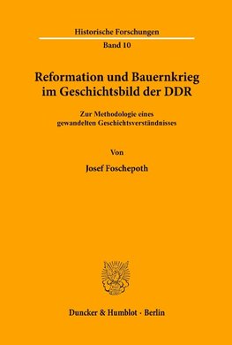 Reformation und Bauernkrieg im Geschichtsbild der DDR.