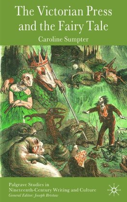 The Victorian Press and the Fairy Tale