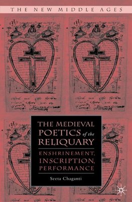 Medieval Poetics of the Reliquary