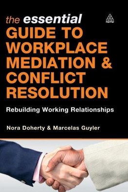 Essential Guide to Workplace Mediation & Conflict Resolution