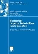 Management komplexer Materialflüsse mittels Simulation