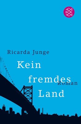Kein fremdes Land