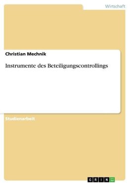 Instrumente des Beteiligungscontrollings