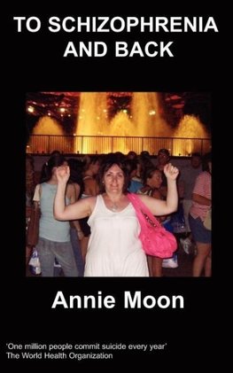 To Schizophrenia and Back