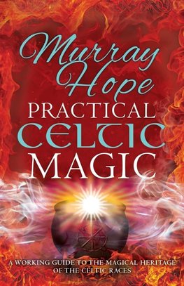 PRACTICAL CELTIC MAGIC