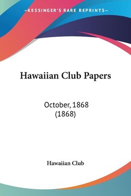Hawaiian Club Papers