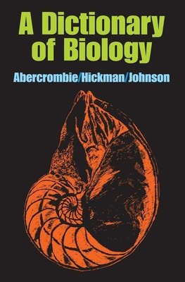 A Dictionary of Biology