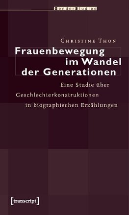 Frauenbewegung im Wandel der Generationen