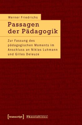 Passagen der Pädagogik