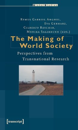 The Making of World Society