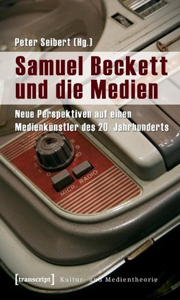 Samuel Beckett und die Medien