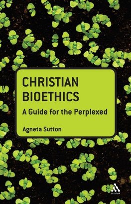 Christian Bioethics