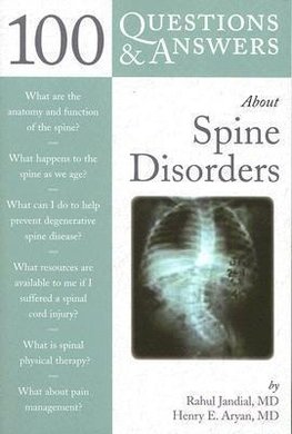 100 Q&AS ABOUT SPINE DISORDERS