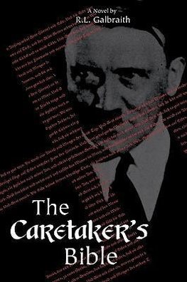 The Caretaker's Bible