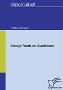 Hedge Funds als Assetklasse