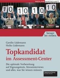 Lüdemann, C: Topkandidat im Assessment-Center
