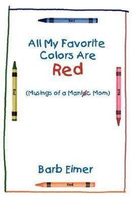 All My Favorite Colors Are Red