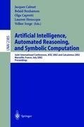 Artificial Intelligence, Automated Reasoning, and Symbolic Computation