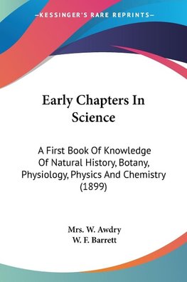 Early Chapters In Science