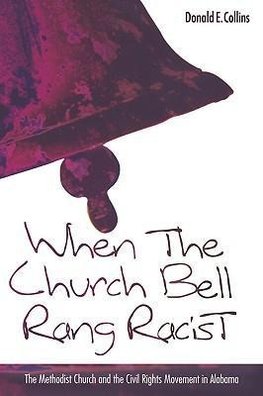 WHEN THE CHURCH BELLS RANG RACIST