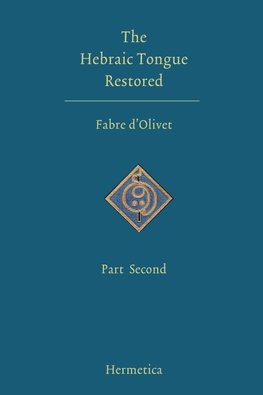 The Hebraic Tongue Restored